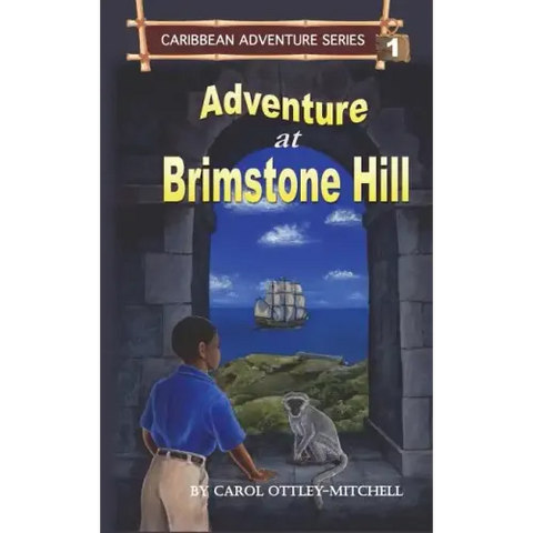 Adventure at Brimstone Hill: Caribbean Adventure Series Book 1