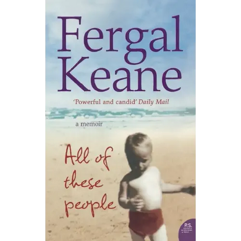 All of These People: A Memoir