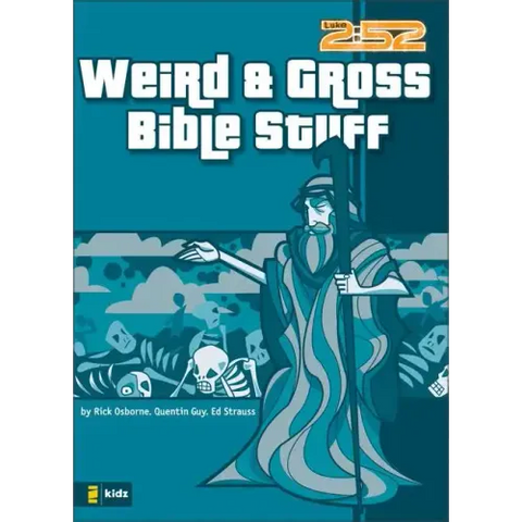 Weird & Gross Bible Stuff