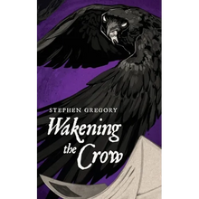 Wakening the Crow - Paperback