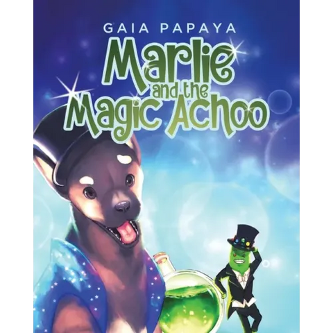 Marlie and the Magic Achoo