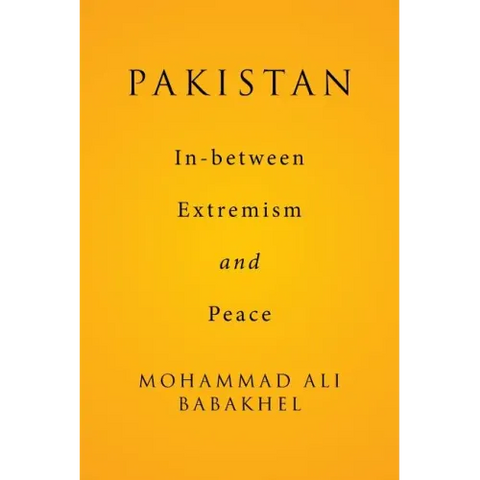 Pakistan: In-between Extremism and Peace