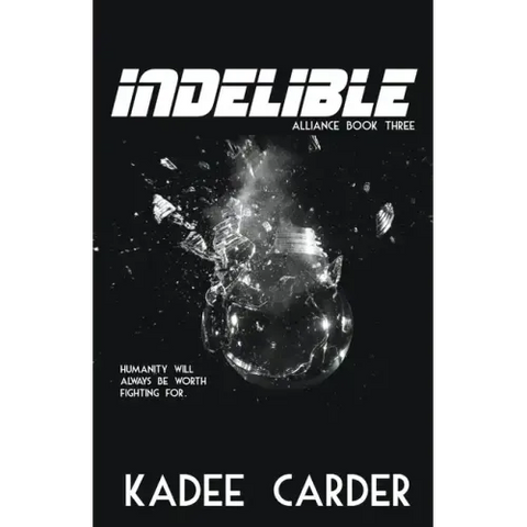 Indelible