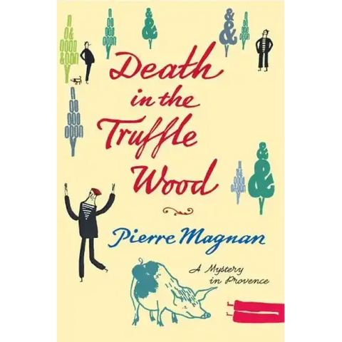 Death in the Truffle Wood