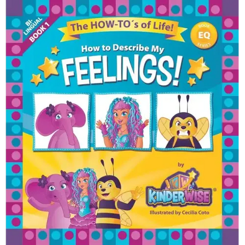 How To Describe My Feelings featuring Sparkelina: The How-To's of Life! (EQ Book Series Book 1) by Kinderwise