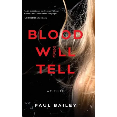 Blood Will Tell