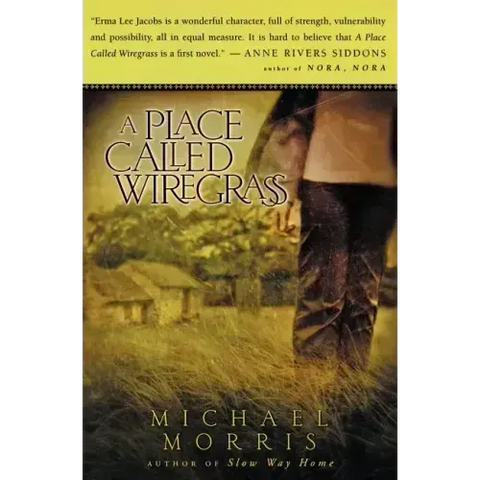 A Place Called Wiregrass