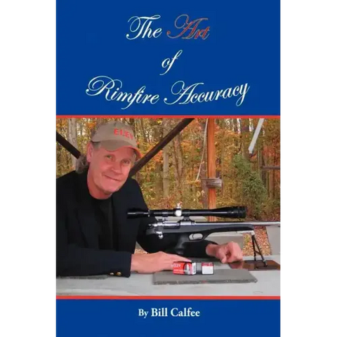 The Art of Rimfire Accuracy