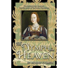 The Nymph from Heaven: The first book of The Tudor Chronicles - Paperback