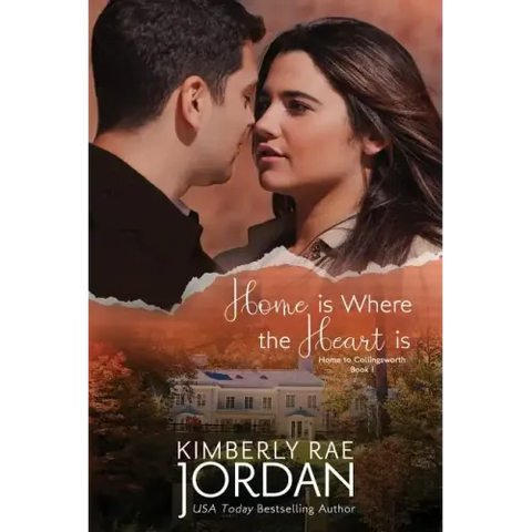Home Is Where the Heart Is: A Christian Romance