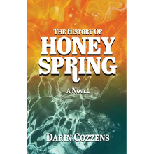 The History of Honey Spring - Paperback