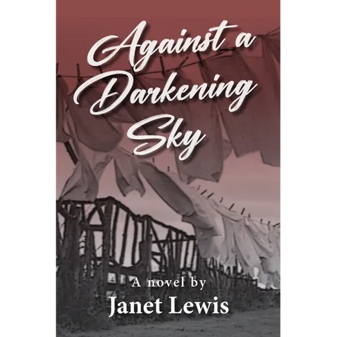 Against a Darkening Sky
