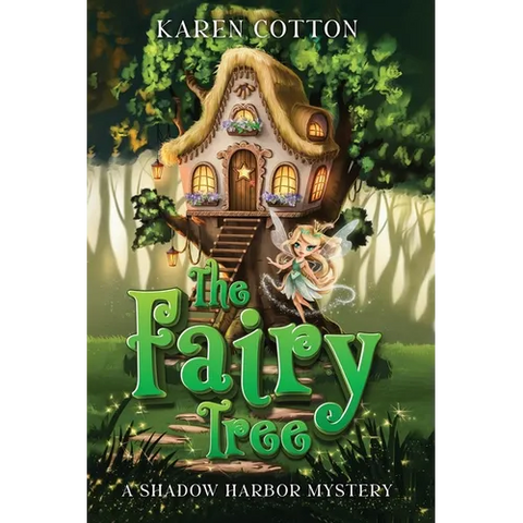The Fairy Tree: A Shadow Harbor Mystery