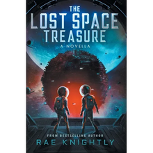 The Lost Space Treasure - A Novella - Hardcover