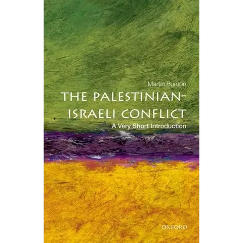 The Palestinian-Israeli Conflict: A Very Short Introduction