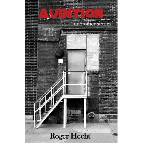 Audition and Other Stories