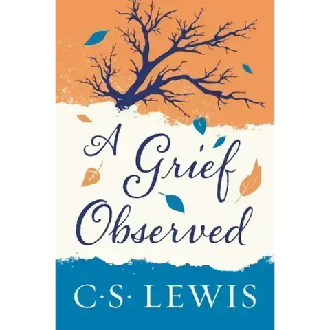 A Grief Observed