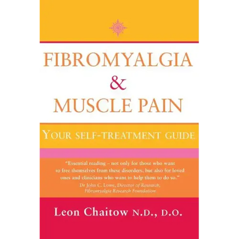 Fibromyalgia and Muscle Pain: Your Self-Treatment Guide