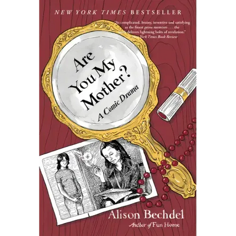 Are You My Mother?: A Comic Drama