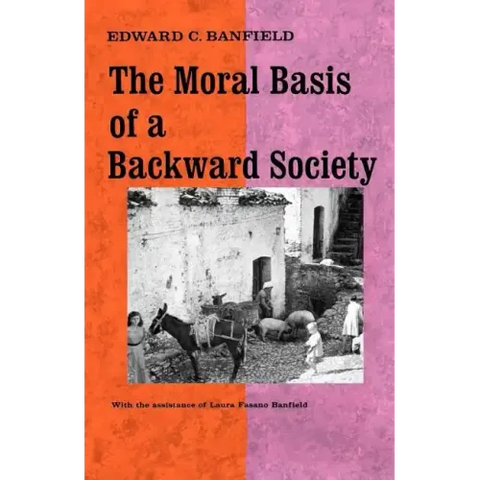 The Moral Basis of a Backward Society