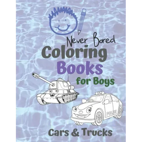 Coloring Books for Boys Cars & Trucks: Awesome Cool Cars And Vehicles: Cool Cars, Trucks, Bikes and Vehicles Coloring Book For Boys Aged 6-12
