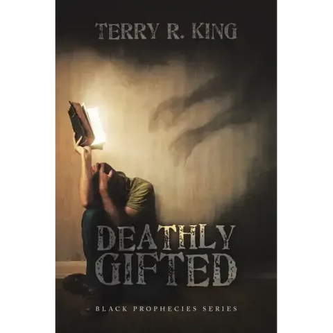 Deathly Gifted: Black Prophecies Series