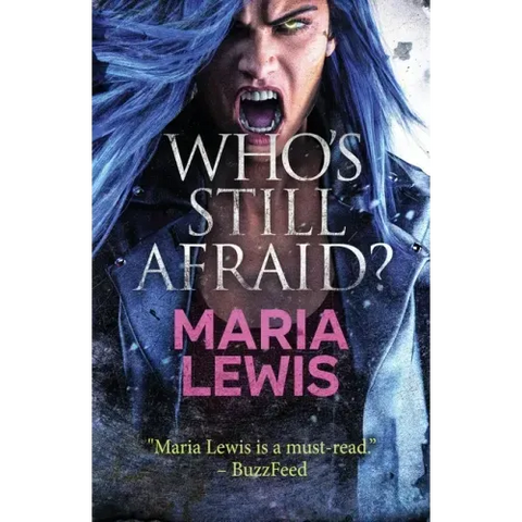 Who's Still Afraid?