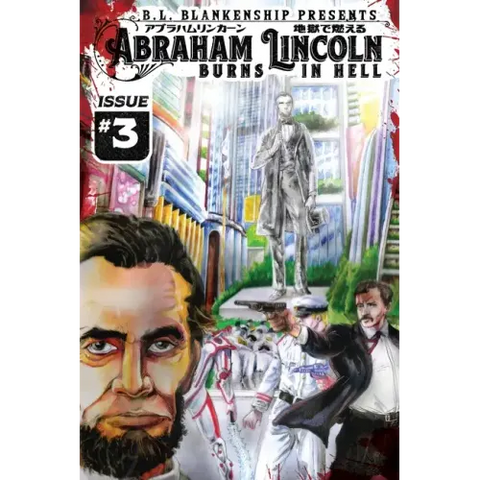 Abraham Lincoln Burns in Hell Issue #3