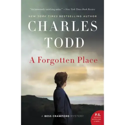 A Forgotten Place: A Bess Crawford Mystery