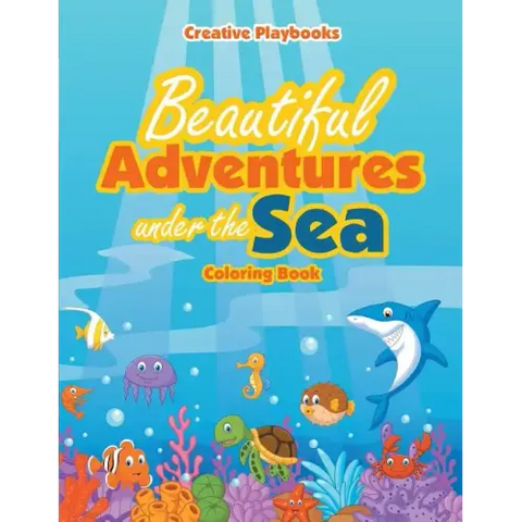 Beautiful Adventures under the Sea Coloring Book