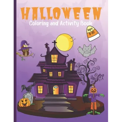 Halloween Coloring and Activity Book for Kids Ages 8-10: Holiday Gift for Children with Maze, Word Search, Puzzles and Activities