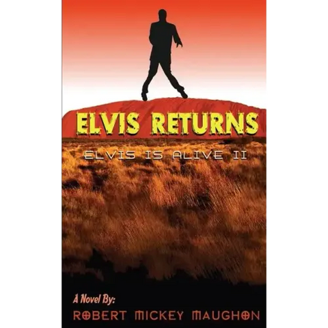 Elvis Returns: Elvis is Alive II