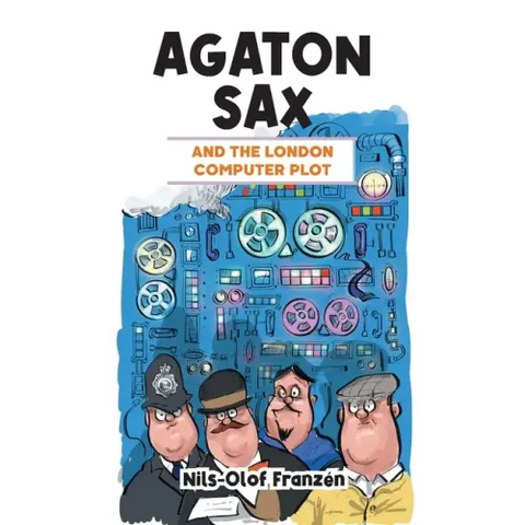 Agaton Sax and the London Computer Plot