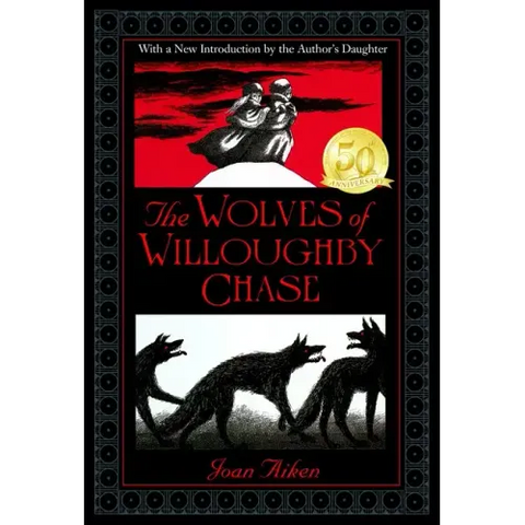 The Wolves of Willoughby Chase
