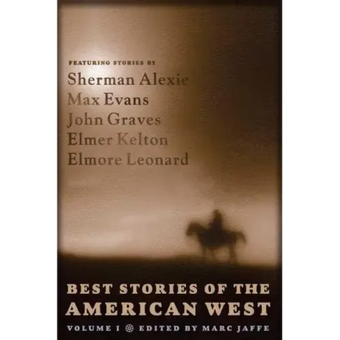 Best Stories of the American West, Volume One
