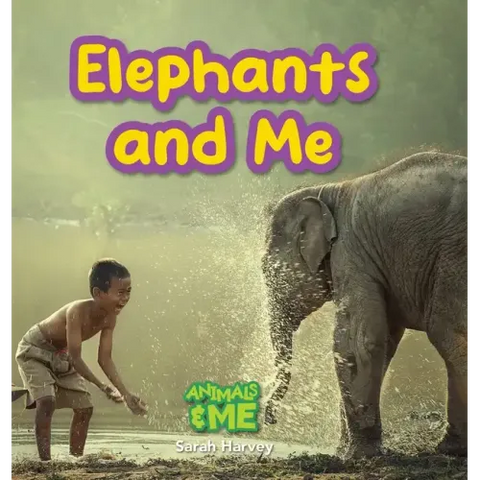 Elephants and Me: Animals and Me