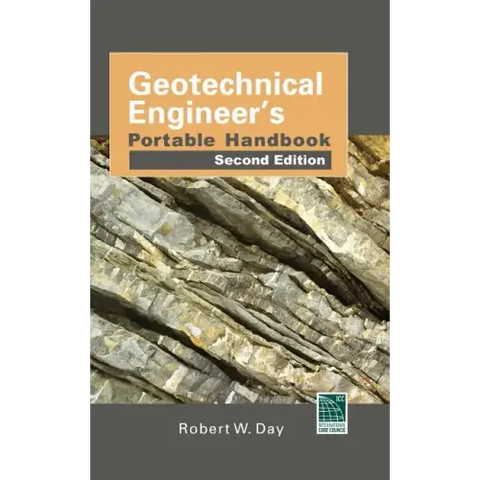 Geotechnical Engineers Portable Handbook, Second Edition