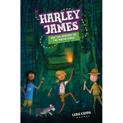Harley James & the Mystery of the Mayan Kings