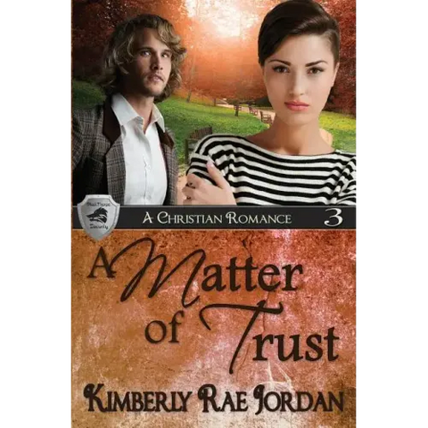 A Matter of Trust: A Christian Romance