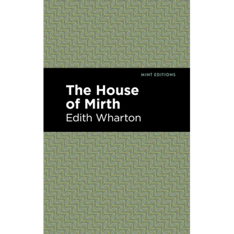 The House of Mirth