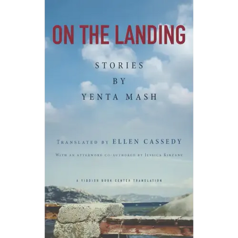 On the Landing: Stories by Yenta MASH