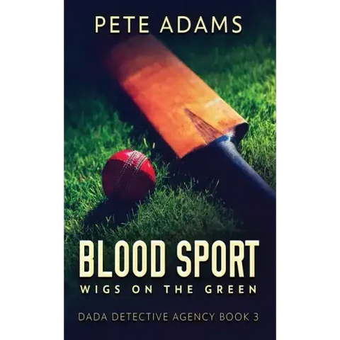 Blood Sport: Wigs On The Green