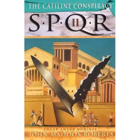 Spqr II: The Catiline Conspiracy: A Mystery
