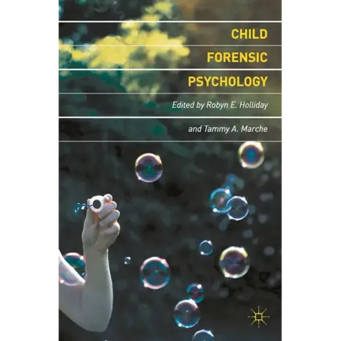 Child Forensic Psychology: Victim and Eyewitness Memory