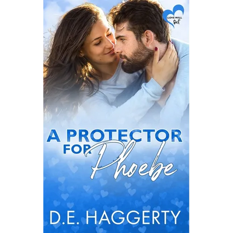 A Protector for Phoebe: an opposites attract romantic comedy