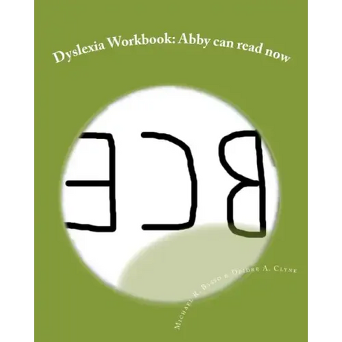 Dyslexia Workbook: Abby can read now