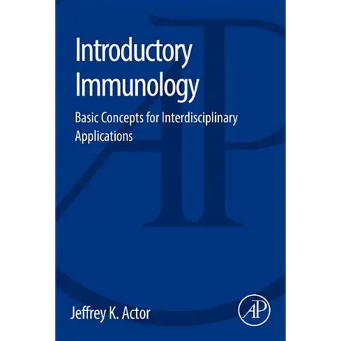 Introductory Immunology: Basic Concepts for Interdisciplinary Applications