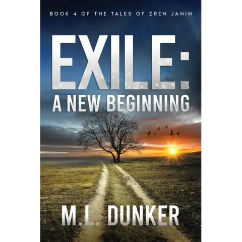 Exile: Book 4 of The Tales of Zren Janin