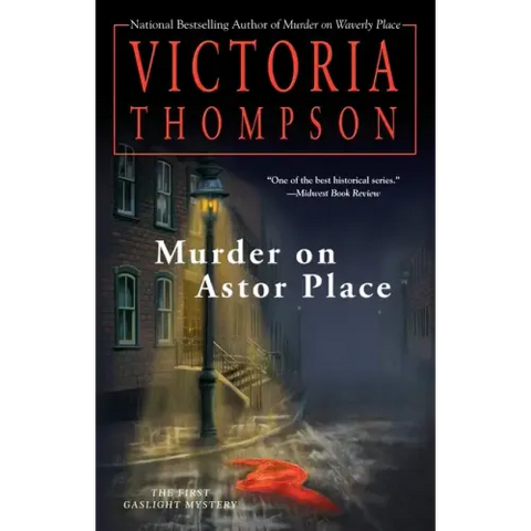 Murder on Astor Place: A Gaslight Mystery