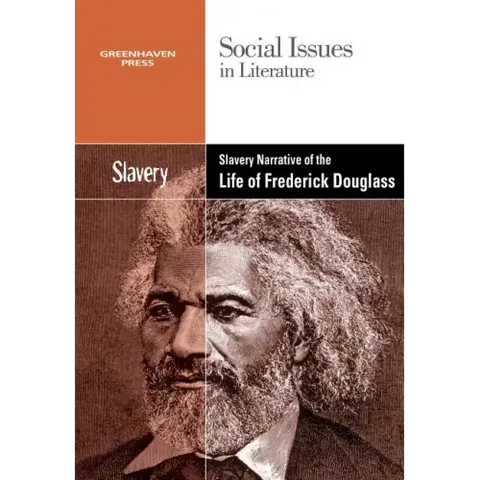 Slavery and Racism in the Narrative Life of Frederick Douglass